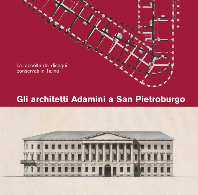 >Gli Architetti Adamini a San Pietroburgo