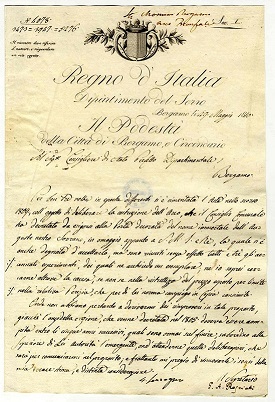 Letter from the City and District Mayor of Bergamo to the State Counselor Departmental Prefect about the building up of a triumphal arch.- Bergamo, May 29th 1810. Lettera del Podestà della Città di Bergamo e Circondario)